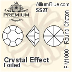 PREMIUM Round Chaton (PM1000) SS28 - Crystal Effect With Foiling