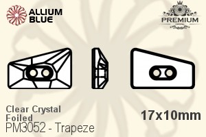 PREMIUM Trapeze Sew-on Stone (PM3052) 17x10mm - Clear Crystal With Foiling - Haga Click en la Imagen para Cerrar