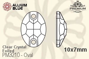 PREMIUM Oval Sew-on Stone (PM3210) 10x7mm - Clear Crystal With Foiling - Click Image to Close