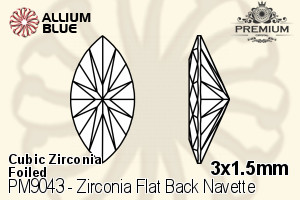 プレミアム Zirconia Flat Back Navette (PM9043) 3x1.5mm - キュービックジルコニア 裏面フォイル