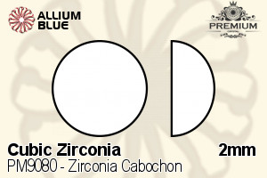 PREMIUM Zirconia Cabochon (PM9080) 2mm - Cubic Zirconia