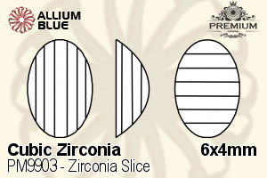 プレミアム Zirconia Slice (PM9903) 6x4mm - キュービックジルコニア