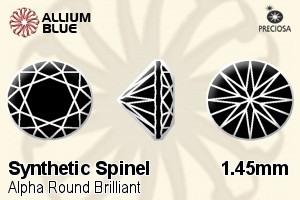 Preciosa Alpha Round Brilliant (RDC) 1.45mm - Synthetic Spinel