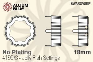 施华洛世奇 Jelly Fish花式石爪托 (4195/S) 18mm - 无镀层 - 关闭视窗 >> 可点击图片