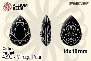 スワロフスキー Mirage Pear ファンシーストーン (4390) 14x10mm - カラー 裏面プラチナフォイル