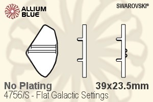 Swarovski Flat Galactic Settings (4756/S) 39x23.5mm - No Plating - Haga Click en la Imagen para Cerrar