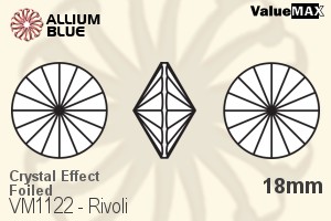 ValueMAX Rivoli (VM1122) 18mm - Crystal Effect With Foiling - 关闭视窗 >> 可点击图片