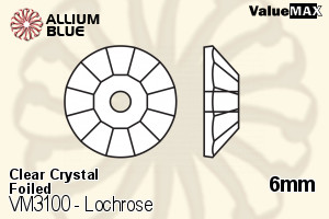 ValueMAX Lochrose Sew-on Stone (VM3100) 6mm - Clear Crystal With Foiling - Click Image to Close