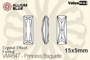 ValueMAX Princess Baguette Fancy Stone (VM4547) 15x5mm - Crystal Effect With Foiling - 關閉視窗 >> 可點擊圖片